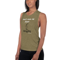 Don't Mind Me Just Struggling - Women's Muscle Tank
