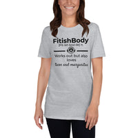 FitishBody Tacos & Margaritas - Basic Unisex Short Sleeve T-Shirt