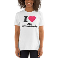 I Heart My FitishBody - Basic Unisex Short Sleeve T-Shirt